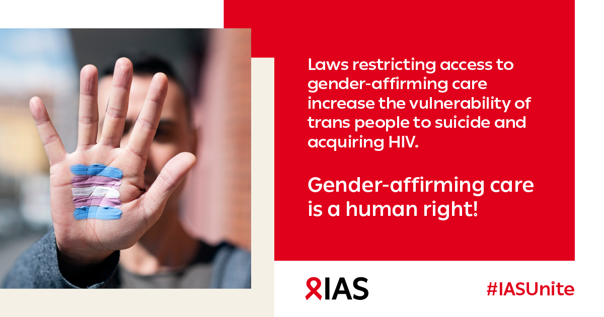 IAS statement Extend genderaffirming care to all International AIDS