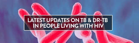 Latest Updates on TB and DR-TB in People Living With HIV Webinar Graphic