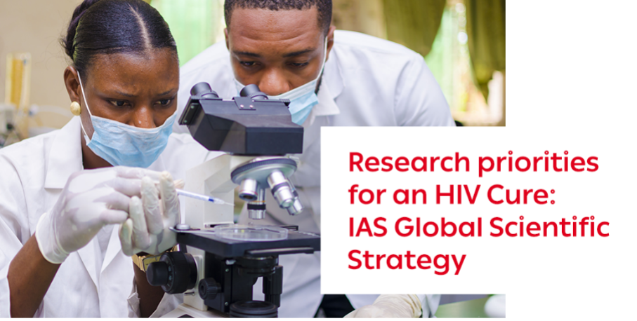 Research priorities for an HIV cure: IAS Global Scientific Strategy